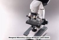 Mikroskop Cahaya Binokuler